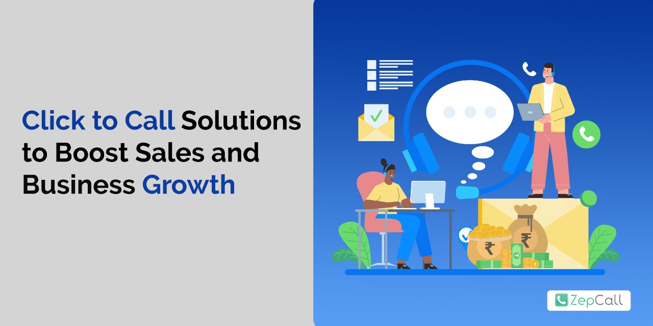 Click to Call Solutions to Boost Sales and Business Growth